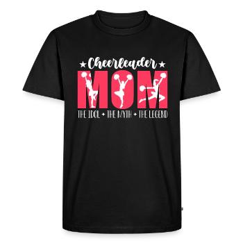 Cheerleader Mom The Idol The Myth The Cheer Squad - Men's Premium Organic T-Shirt - black - Front - Nico (187cm)
