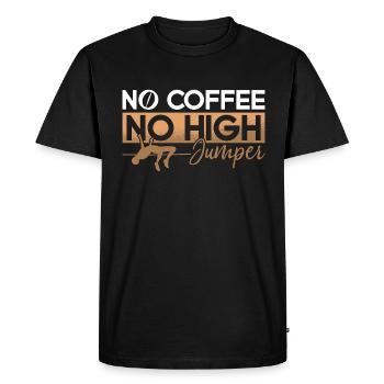 Saut en hauteur, pas de café, pas de saut en longueur, amateur de café - T-shirt Premium bio Homme - noir - Devant - Nico (187cm)