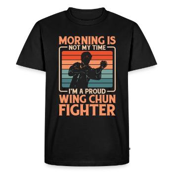 Wing Chun Fighter Morning Is Not My Combat Sport - Men's Premium Organic T-Shirt - black - Front - Nico (187cm)