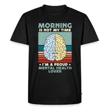 La matinée de la santé mentale n’est pas mon heure Soins de santé - T-shirt Premium bio Homme - noir - Devant - Nico (187cm)