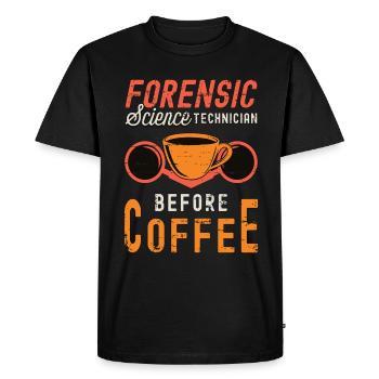 Forensic Science Technician Before Forensic Coffee - Men's Premium Organic T-Shirt - black - Front - Nico (187cm)