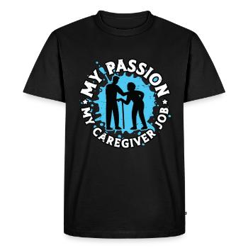Caregiver My Passion My Caregiver Job Caregiving - Men's Premium Organic T-Shirt - black - Front - Nico (187cm)