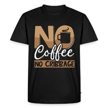 Cribbage Player No Coffee Board Game Coffee Lover - Men's Premium Organic T-Shirt - black - Front - Nico (187cm)