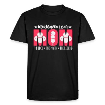Meatballs Lover Mom The Idol The Myth Food Lover - Men's Premium Organic T-Shirt - black - Front - Nico (187cm)