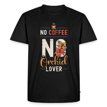 Orchid Lover No Coffee No Botanical Coffee Lover - Men's Premium Organic T-Shirt - black - Front - Nico (187cm)