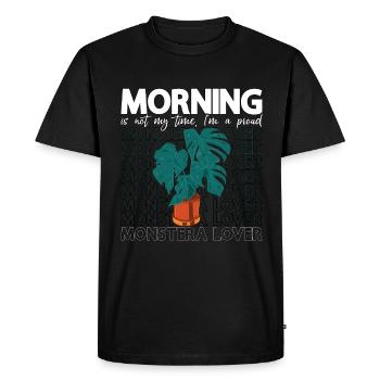 Monster Lover Morning Is Not My Time Plant Lover - Men's Premium Organic T-Shirt - black - Front - Nico (187cm)