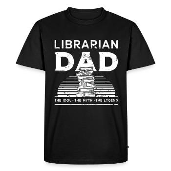 Librarian Dad The Idol The Bookaholic Librarians - Men's Premium Organic T-Shirt - black - Front - Nico (187cm)