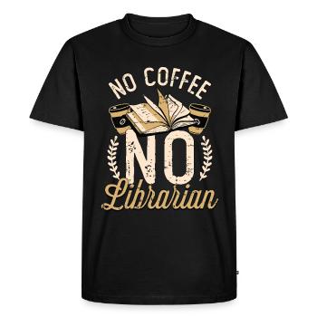 Librarian No Coffee No Bookaholic Coffee Lover - Men's Premium Organic T-Shirt - black - Front - Nico (187cm)