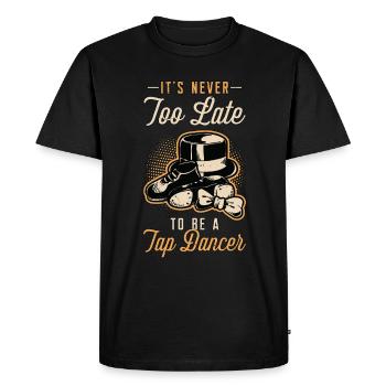 Tap Dance It's Never Too Late Stomping Tap Dancer - Men's Premium Organic T-Shirt - black - Front - Nico (187cm)
