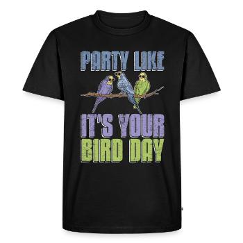 Perruche Faites la fête comme si c’était votre jour d’oiseau amoureux des animaux - T-shirt Premium bio Homme - noir - Devant - Nico (187cm)