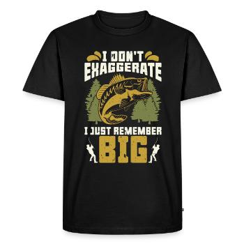 Bass Fishing I Don't Exaggerate I Just Fly Fishing - Men's Premium Organic T-Shirt - black - Front - Nico (187cm)