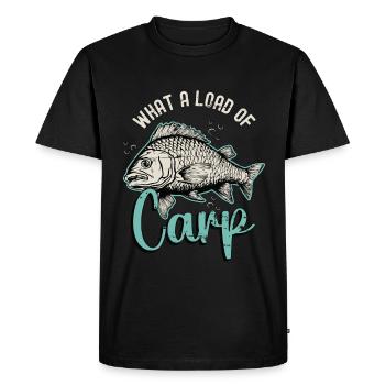 Carp Fishing What A Load Of Carp Fishing Tackle - Men's Premium Organic T-Shirt - black - Front - Nico (187cm)
