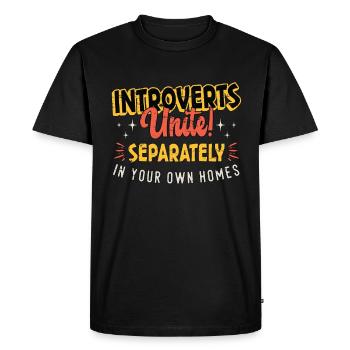 Introverts Unite Separately In Your Own - Men's Premium Organic T-Shirt - black - Front - Nico (187cm)