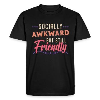 Introvert Socially Awkward But Still Introverted - Men's Premium Organic T-Shirt - black - Front - Nico (187cm)