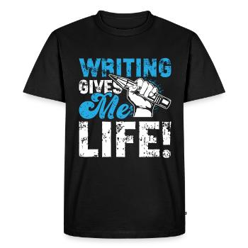 Writing Gives Me Life Loves Journalist Book Writer - Men's Premium Organic T-Shirt - black - Front - Nico (187cm)