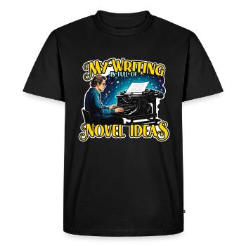 My Writing Is Full Of Novel Ideas Content Writer - Men's Premium Organic T-Shirt - black - Front - Nico (187cm)