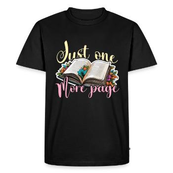 Reading Just One More Page Literature Avid Reader - Men's Premium Organic T-Shirt - black - Front - Nico (187cm)