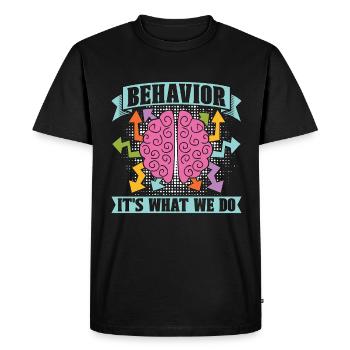 School Psych Behavior It's What We Do Counseling - Men's Premium Organic T-Shirt - black - Front - Nico (187cm)