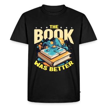 Book Editor The Book Was Better English Teacher - Men's Premium Organic T-Shirt - black - Front - Nico (187cm)
