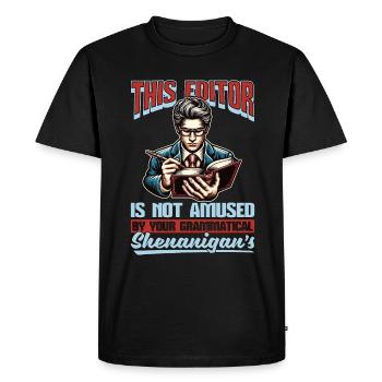 This Editor Is Not Amused By Publisher Book Editor - Men's Premium Organic T-Shirt - black - Front - Nico (187cm)
