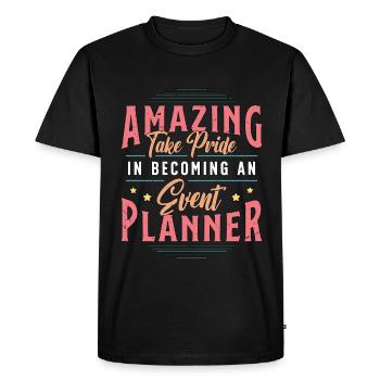 Events Coordinator Amazing Take Pride In Organizer - Men's Premium Organic T-Shirt - black - Front - Nico (187cm)