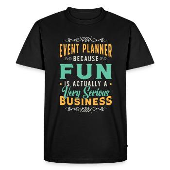 Events Coordinator Event Planner Because Planning - Men's Premium Organic T-Shirt - black - Front - Nico (187cm)