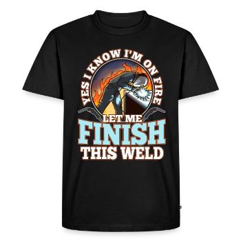 Yes i know im on fire welding - Men's Premium Organic T-Shirt - black - Front - Nico (187cm)