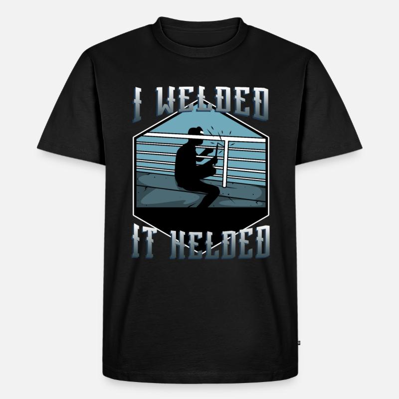 I welded it helded - Männer Premium Bio T-Shirt - Schwarz