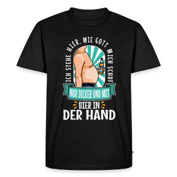 Je suis ici comme Dieu m’a créé. Seulement plus épais - T-shirt Premium bio Homme - noir - Devant - Nico (187cm)