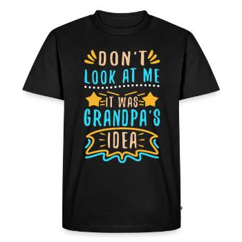 It was grandpas idea - Men's Premium Organic T-Shirt - black - Front - Nico (187cm)