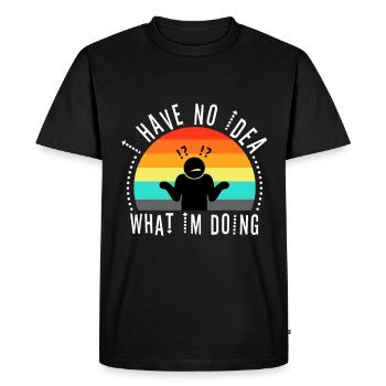 Je n’ai aucune idée de ce que je fais - T-shirt Premium bio Homme - noir - Devant - Nico (187cm)