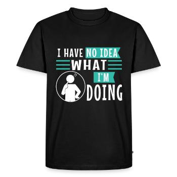 Je n’ai aucune idée de ce que je fais - T-shirt Premium bio Homme - noir - Devant - Nico (187cm)