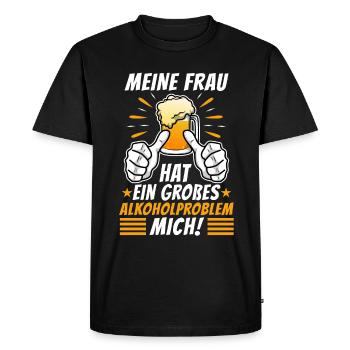 My wife has a big alcohol problem - Men's Premium Organic T-Shirt - black - Front - Nico (187cm)