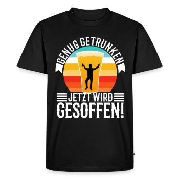Assez bu, maintenant il est temps de boire - T-shirt Premium bio Homme - noir - Devant - Nico (187cm)