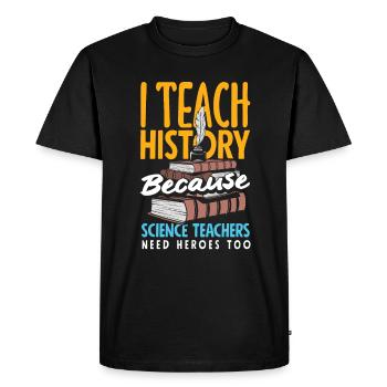 Funny Teacher Teacher Gift - Men's Premium Organic T-Shirt - black - Front - Nico (187cm)