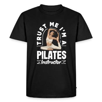 Trust me, I'm a Pilates instructor - Men's Premium Organic T-Shirt - black - Front - Nico (187cm)