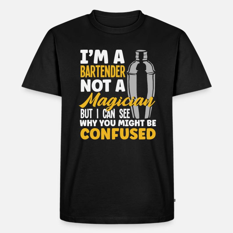 Funny Bartender Saying Bartender Gift - Men's Premium Organic T-Shirt - black