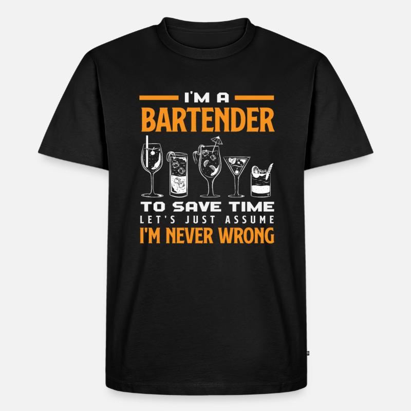 Funny Bartender Saying Bartender Gift - Men's Premium Organic T-Shirt - black