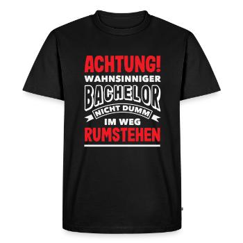 Attention : Célibataire fou pas stupide dans le sens - T-shirt Premium bio Homme - noir - Devant - Nico (187cm)