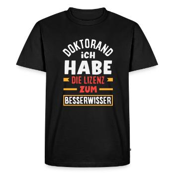 Doctorant J’ai une licence pour devenir un je-sais-tout - T-shirt Premium bio Homme - noir - Devant - Nico (187cm)