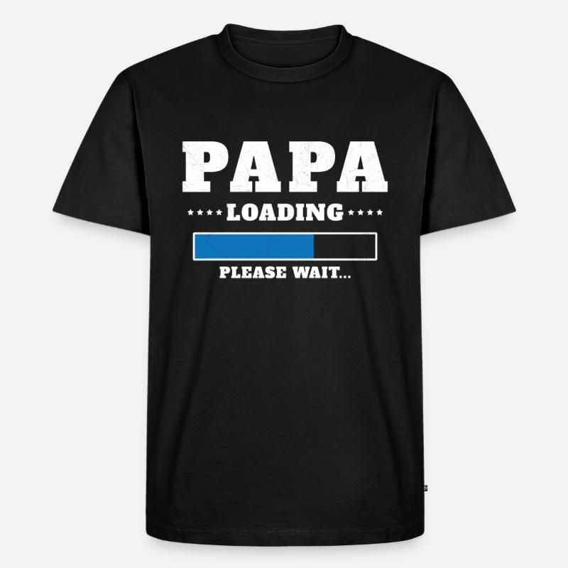Papa wird geladen Bitte warten - Männer Premium Bio T-Shirt - Schwarz
