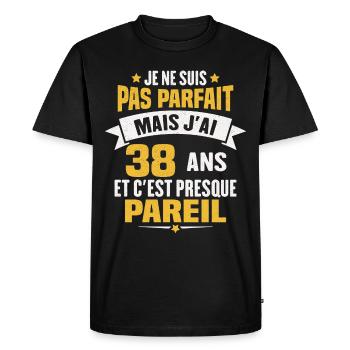 Humour cadeau Pas parfaite mais j'ai 38 ANS - T-shirt Premium bio Homme - noir - Devant - Nico (187cm)