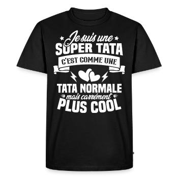 Je suis une super tata, humour cadeau tata - T-shirt Premium bio Homme - noir - Devant - Nico (187cm)