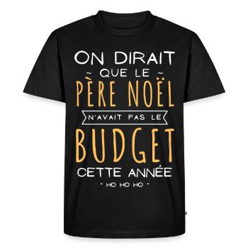 Père Noël avait pas le budget cette année - Cadeau - T-shirt Premium bio Homme - noir - Devant - Nico (187cm)