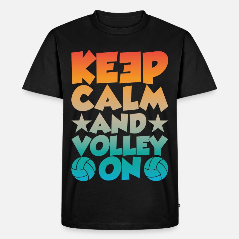 Keep Calm and Volley on - Männer Premium Bio T-Shirt - Schwarz