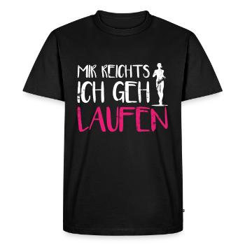 Mir Reichts Ich Geh Laufen Damen Läuferin Joggen - Männer Premium Bio T-Shirt - Schwarz - Vorne - Nico (187cm)