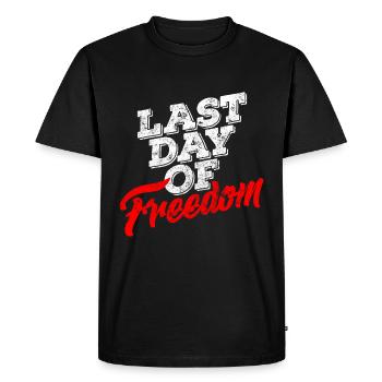 last day in freedom - Men's Premium Organic T-Shirt - black - Front - Nico (187cm)
