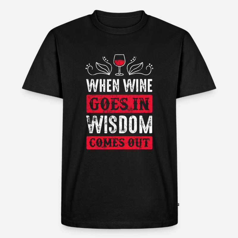 wein rotwein spruch - Männer Premium Bio T-Shirt - Schwarz