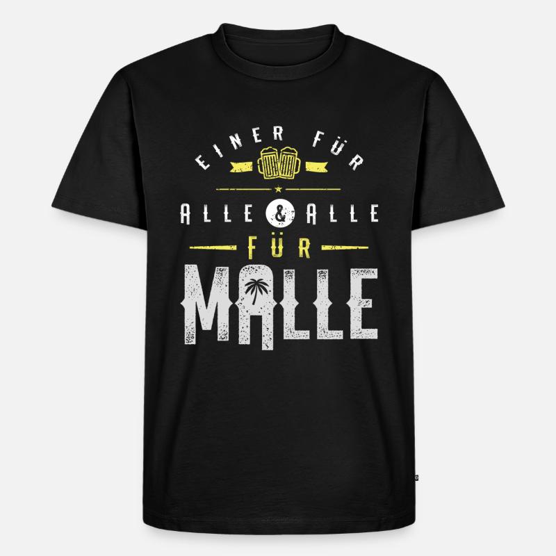 malle spruch bier - Männer Premium Bio T-Shirt - Schwarz