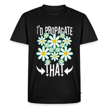 I'd Propagate That - Men's Premium Organic T-Shirt - black - Front - Nico (187cm)